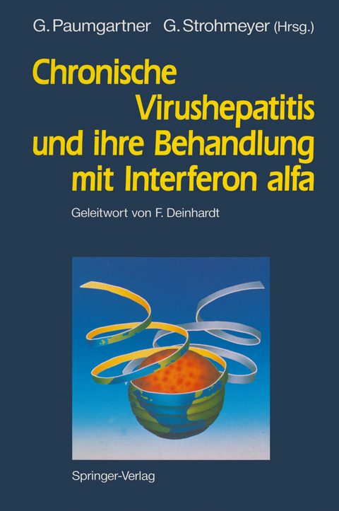 Chronische Virushepatitis und ihre Behandlung mit Interferon alfa - 