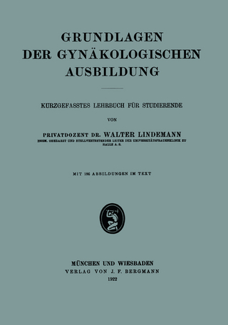 Grundlagen der Gynäkologischen Ausbildung