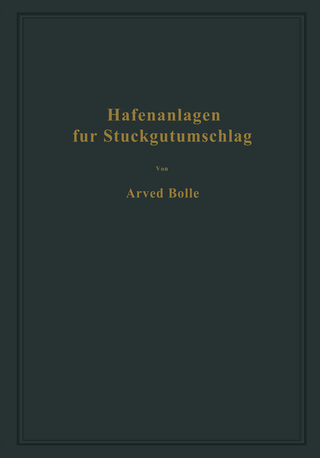 Hafenanlagen für Stückgutumschlag