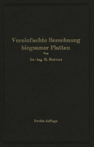 Die vereinfachte Berechnung biegsamer Platten