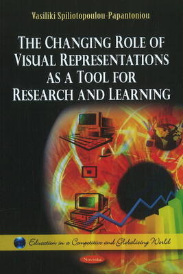 Changing Role of Visual Representations as a Tool for Research & Learning - Vasiliki Spiliotopoulou-Papantoniou