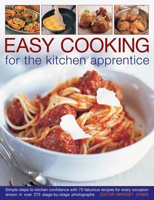 Easy Cooking for the Kitchen Apprentice - Bridget Jones
