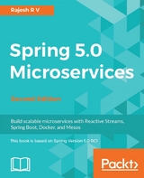 Spring 5.0 Microservices - Second Edition -  V Rajesh R V