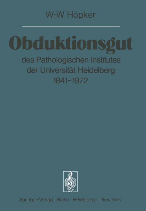 Obduktionsgut - W.-W. H&ouml;pker