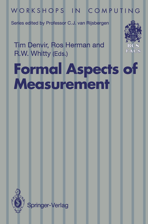 Formal Aspects of Measurement - 
