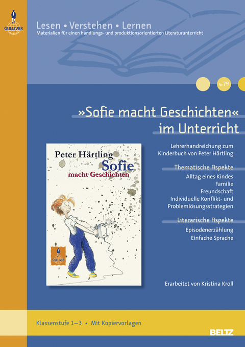 'Sofie macht Geschichten' im Unterricht - Kristina Kroll