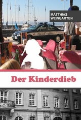 Der Kinderdieb - Matthias Spri&szlig;ler