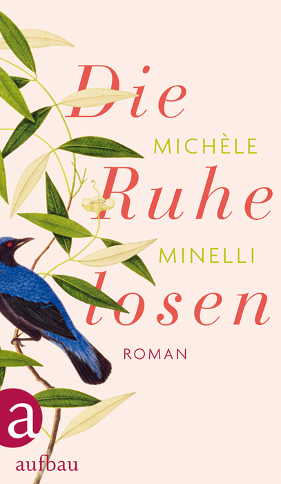 Die Ruhelosen - Mich&egrave;le Minelli