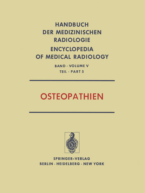 Osteopathien - S. Bosnjakovic-B&uuml;scher, L. Diethelm, H.H. Ellegast, H. Fritz, I. Greinacher, F. Heuck, O. Mehls, H.C. Oppermann, K. Reinhardt, J. Spranger
