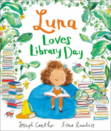 Luna Loves Library Day - Joseph Coelho