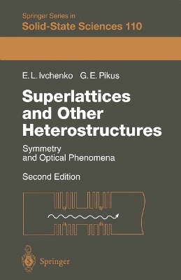 Superlattices and Other Heterostructures
