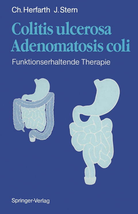 Colitis ulcerosa &mdash; Adenomatosis coli - C. Herfarth, J. Stern