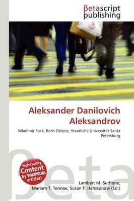Aleksander Danilovich Aleksandrov - 