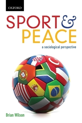 Sport and Peace: Sport and Peace - Brian Wilson