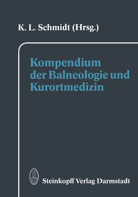 Kompendium der Balneologie und Kurortmedizin - 