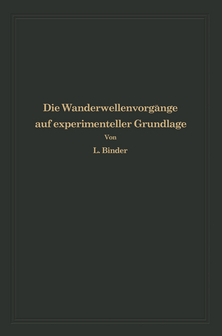 Die Wanderwellenvorgänge auf experimenteller Grundlage
