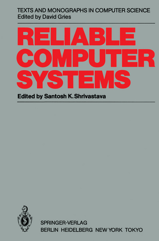 Reliable Computer Systems