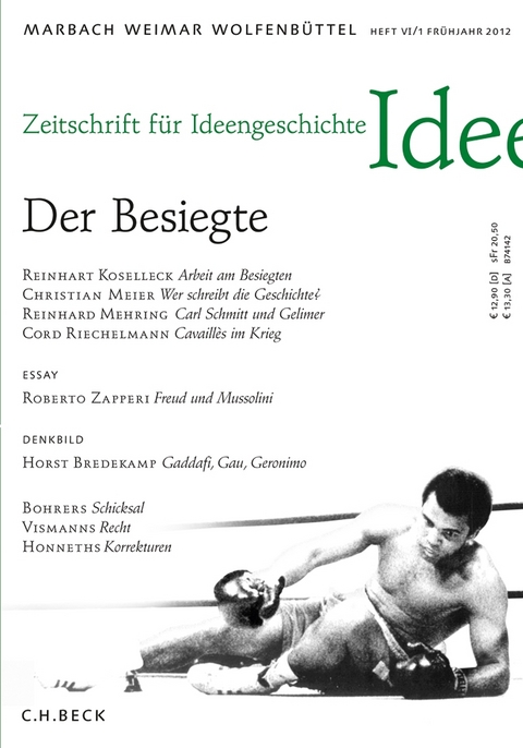 Zeitschrift f&uuml;r Ideengeschichte Heft VI/1 Fr&uuml;hjahr 2012