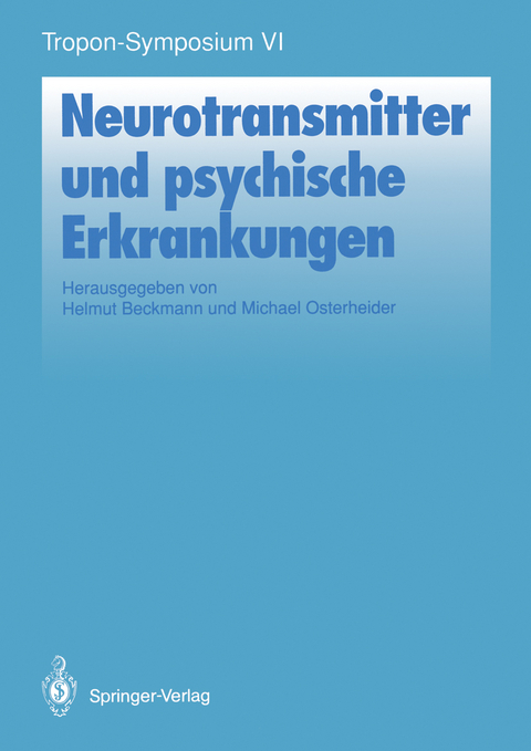 Neurotransmitter und psychische Erkrankungen - 