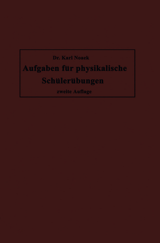 Aufgaben für physikalische Schülerübungen