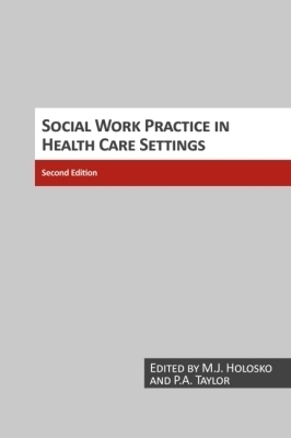 Social Work Practice in Health Care Settings - 