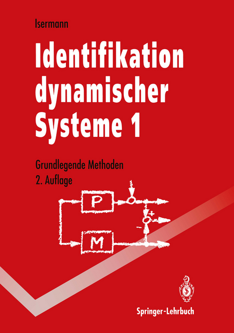 Identifikation dynamischer Systeme 1 - Rolf Isermann