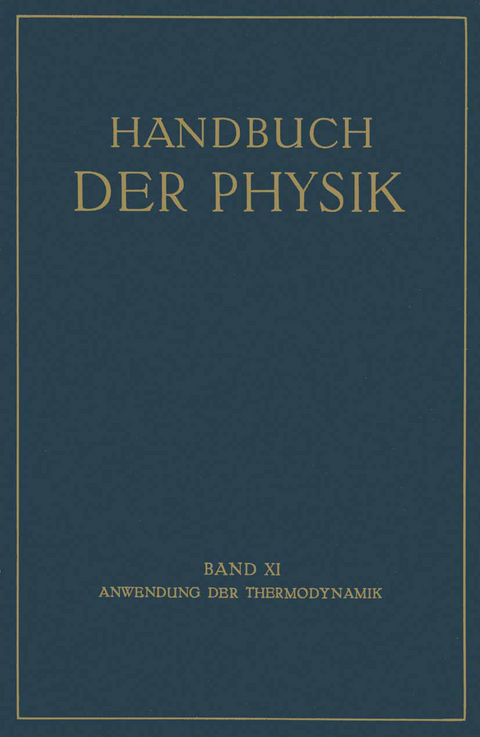 Anwendung der Thermodynamik - E. Freundlich, W. Jaeger, M. Jakob, W. Mei&szlig;ner, O. Meyerhof, C. M&uuml;ller, K. Neumann, M. Robitzsch, A. Wegener, F. Henning