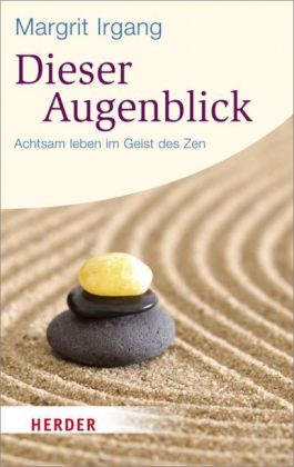 Dieser Augenblick - Margrit Irgang