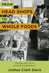 From Head Shops to Whole Foods - Joshua Davis