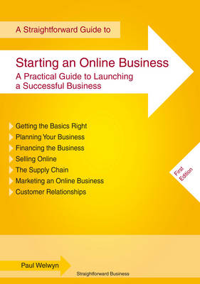 A Straightforward Guide To Starting An Online Business