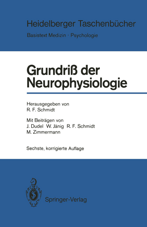Grundri&szlig; der Neurophysiologie - 