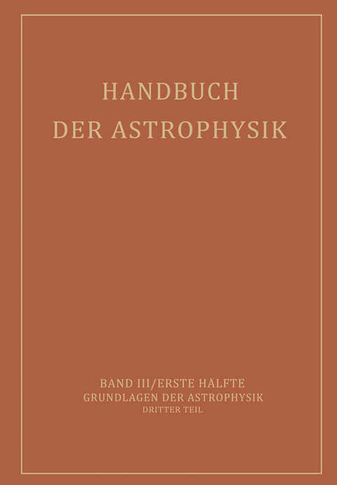 Handbuch der Astrophysik - E.A. Milne, A. Pannekoek, S. Rosseland, W. Westphal