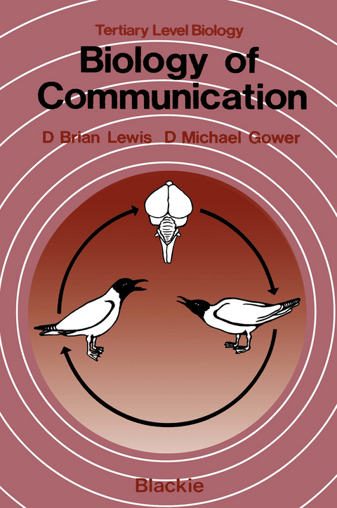 Biology of Communication - D. Brian. Lewis