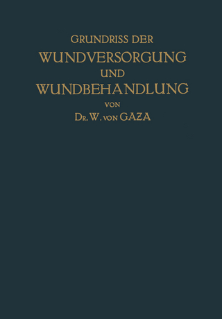 Grundriss der Wundversorgung und Wundbehandlung