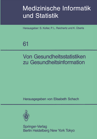 Von Gesundheitsstatistiken zu Gesundheitsinformation