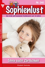 Silvia sucht Z&auml;rtlichkeit - Elisabeth Swoboda