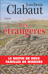 Les etrangeres -  Jean-Denis Clabaut