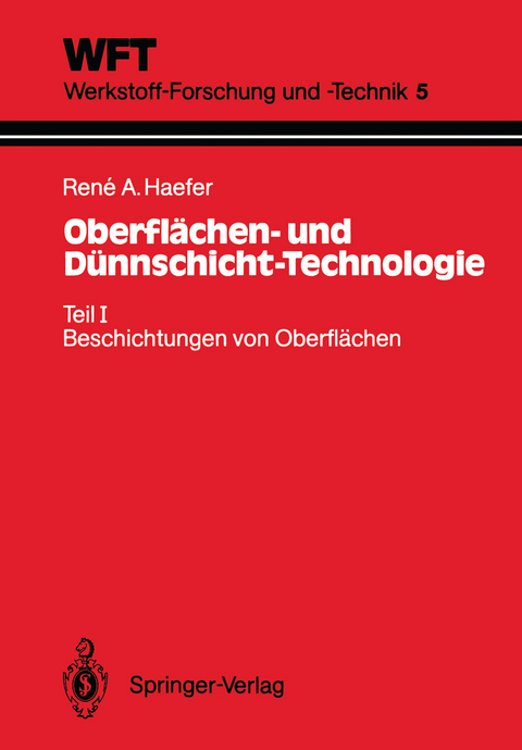 Oberfl&auml;chen- und D&uuml;nnschicht-Technologie - Rene A. Haefer
