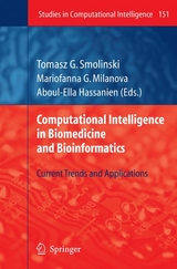 Computational Intelligence in Biomedicine and Bioinformatics - 