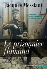 Le prisonnier flamand -  Jacques Messiant