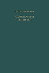 Nachgelassene Schriften und Wissenschaftlicher Briefwechsel. Erster Band - Gottlob Frege
