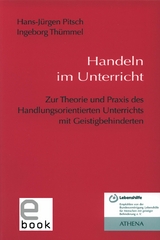 Handeln im Unterricht -  Hans-J&uuml;rgen Pitsch,  Ingeborg Th&uuml;mmel