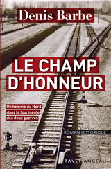 Le champ d'honneur -  Denis Barbe