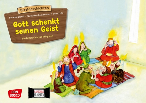 Gott schenkt seinen Geist - Die Geschichte von Pfingsten. Kamishibai Bildkartenset - Susanne Brandt, Klaus-Uwe Nommensen