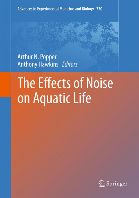 The Effects of Noise on Aquatic Life - 