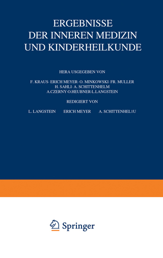 Ergebnisse der inneren Medizin und Kinderheilkunde