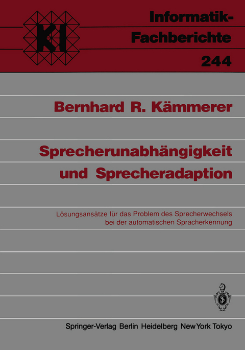 Sprecherunabh&auml;ngigkeit und Sprecheradaption - Bernhard R. K&auml;mmerer