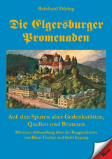 Die Elgersburger Promenaden - Reinhard D&ouml;ring