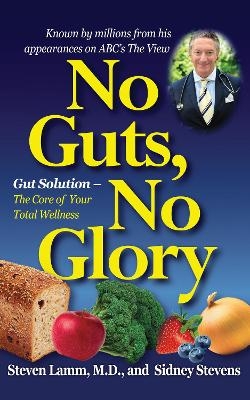 No Guts, No Glory - MD Lamm  Steven
