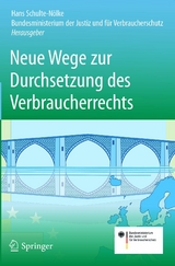 Neue Wege zur Durchsetzung des Verbraucherrechts - 